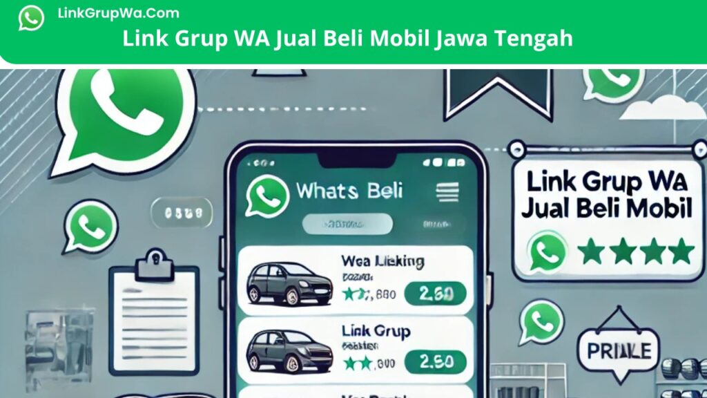 Link Grup WA Jual Beli Mobil Jawa Tengah