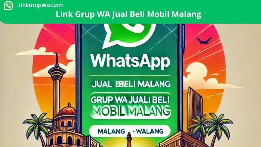 Link Grup WA Jual Beli Mobil Malang