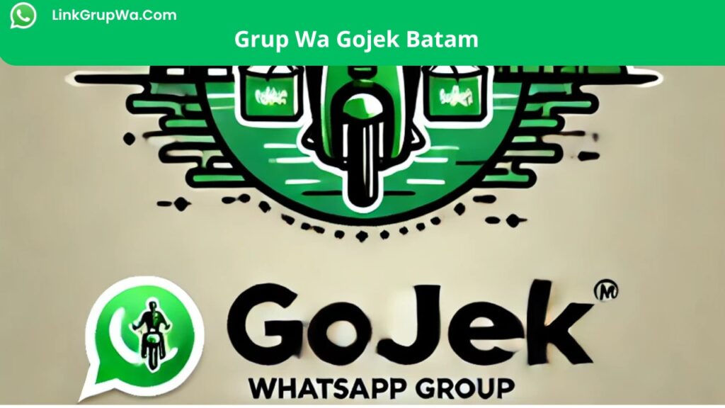 Grup Wa Gojek Batam