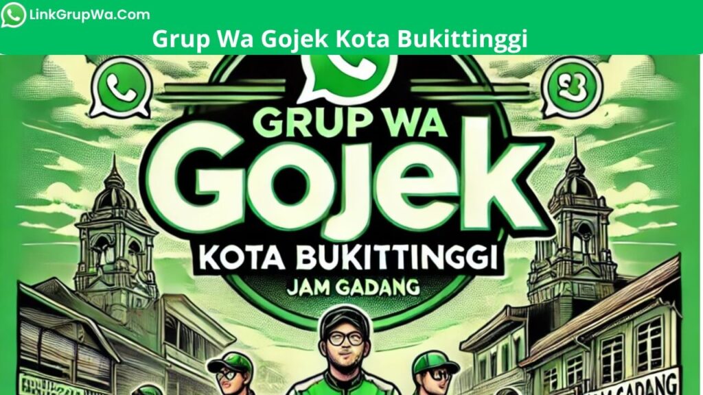 Grup Wa Gojek Kota Bukittinggi