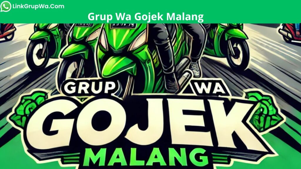 Grup Wa Gojek Malang