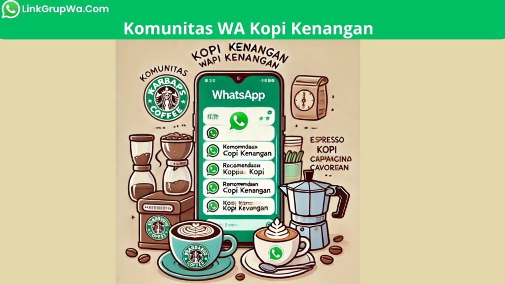 Komunitas WA Kopi Kenangan