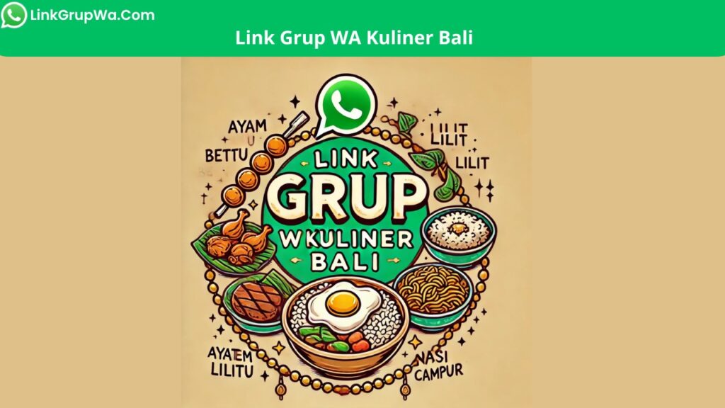 Link Grup WA Kuliner Bali