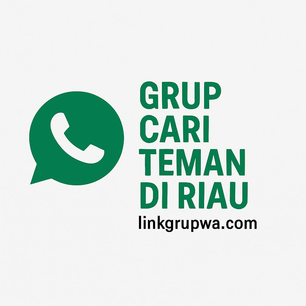 Grup Cari Teman Di Riau