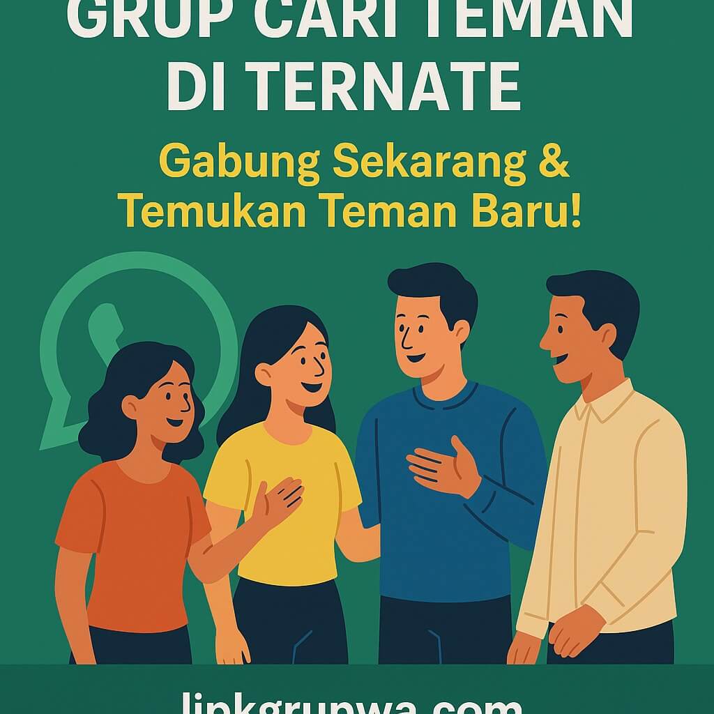 Grup Cari Teman Di Ternate