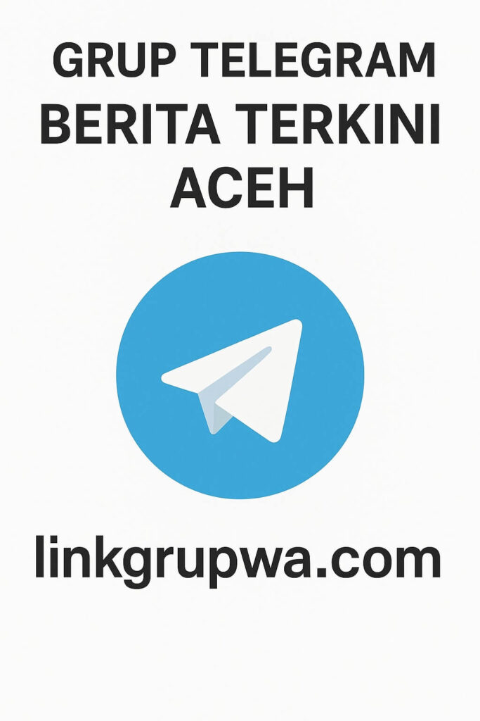 Grup Telegram Berita Terkini Aceh