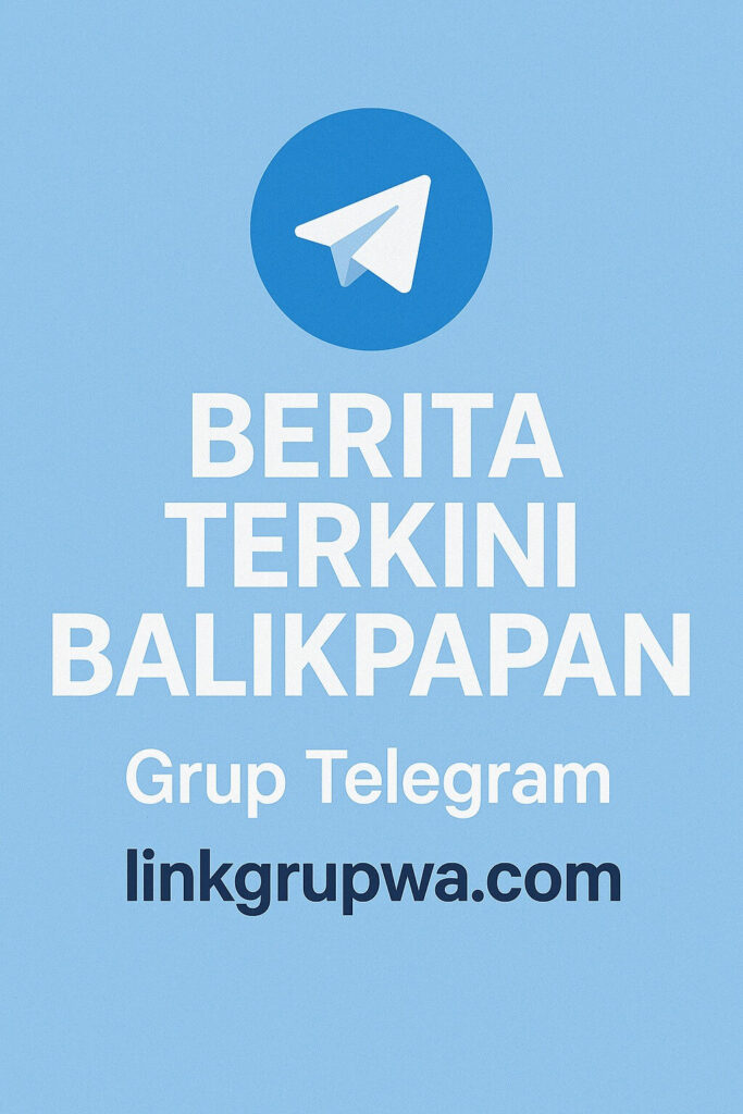 Grup Telegram Berita Terkini Balikpapan