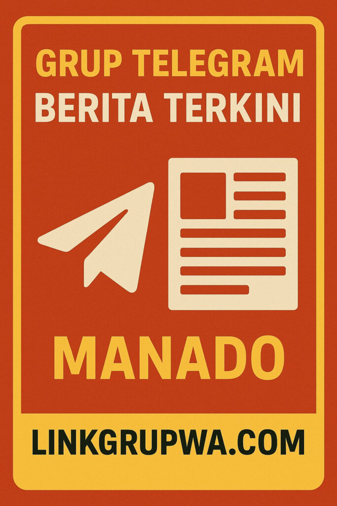 Grup Telegram Berita Terkini Manado