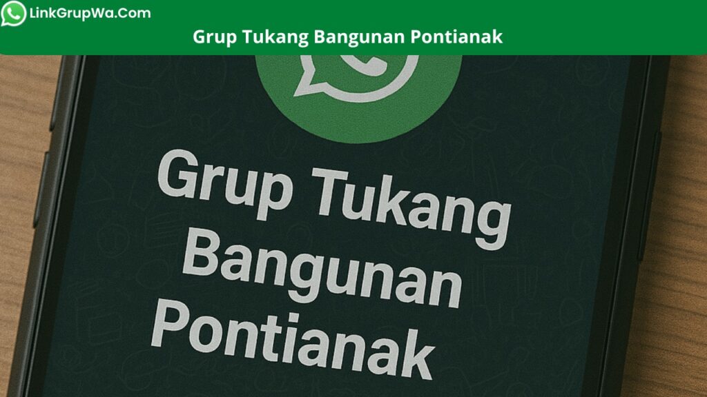 Grup Tukang Bangunan Pontianak