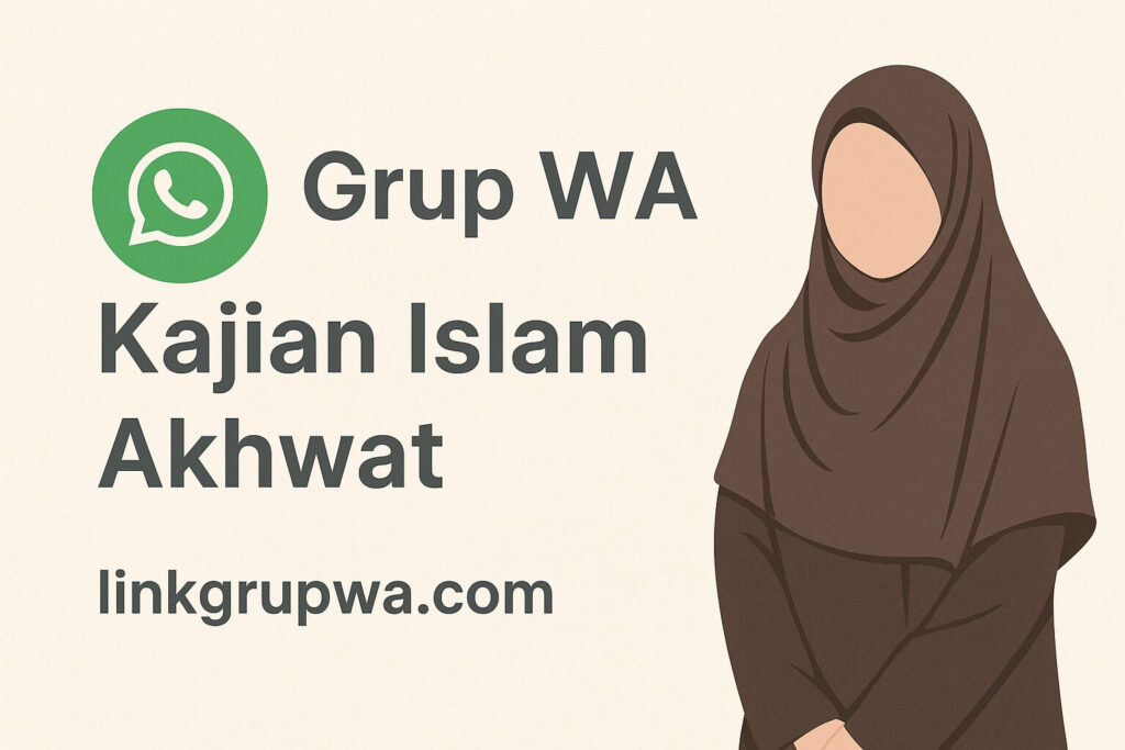 Grup Wa Kajian Islam Akhwat