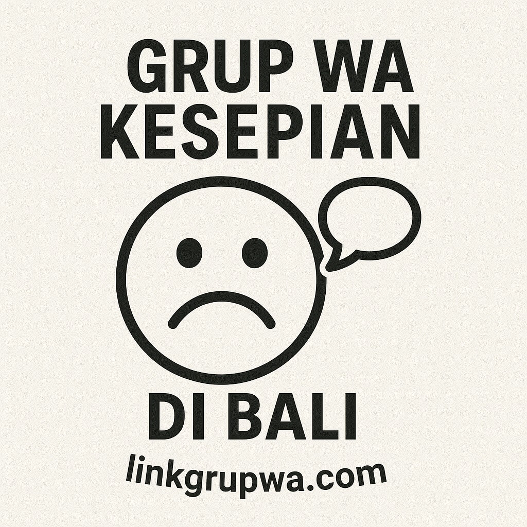 Grup Wa Kesepian Di Bali