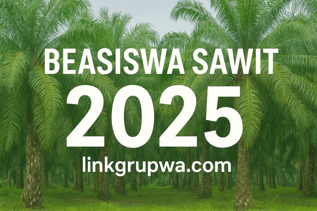 Beasiswa Sawit 2025