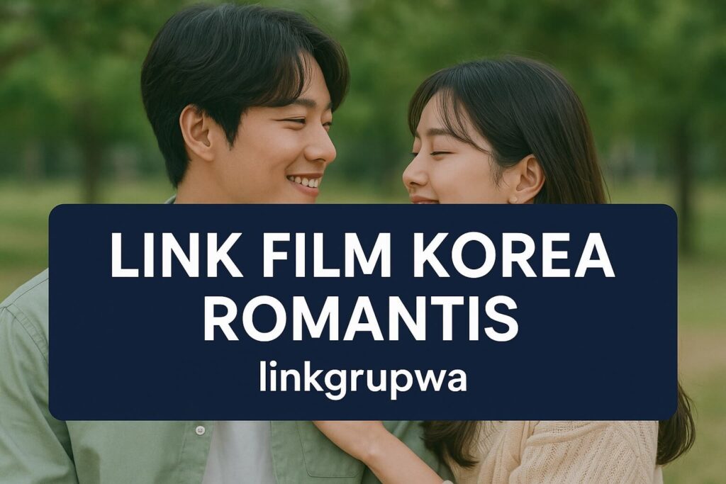 Link Film Korea Romantis