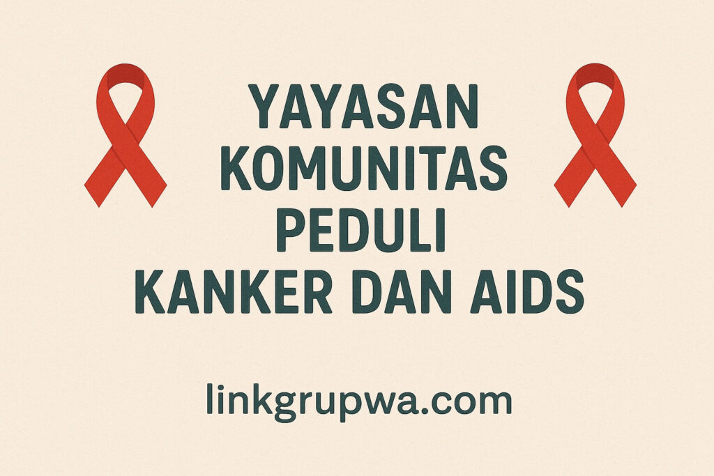 Yayasan Komunitas Peduli Kanker Dan Aids