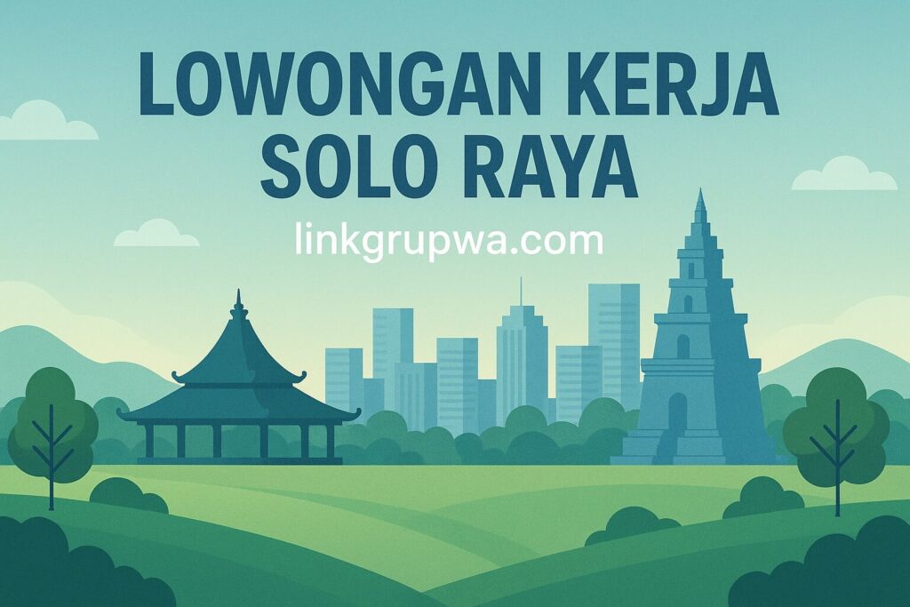 Lowongan Kerja Solo Raya