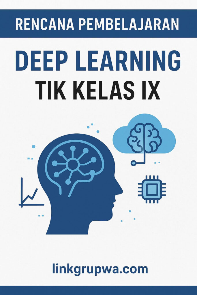 Rencana Pembelajaran Deep Learning TIK Kelas IX