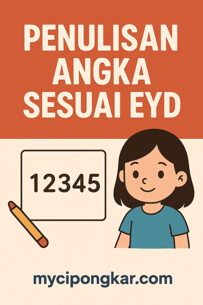 Penulisan Angka Sesuai EYD