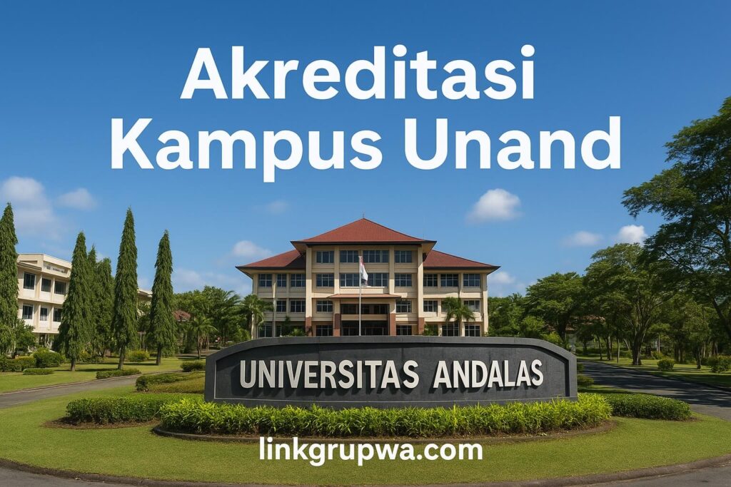 Akreditasi Kampus Unand